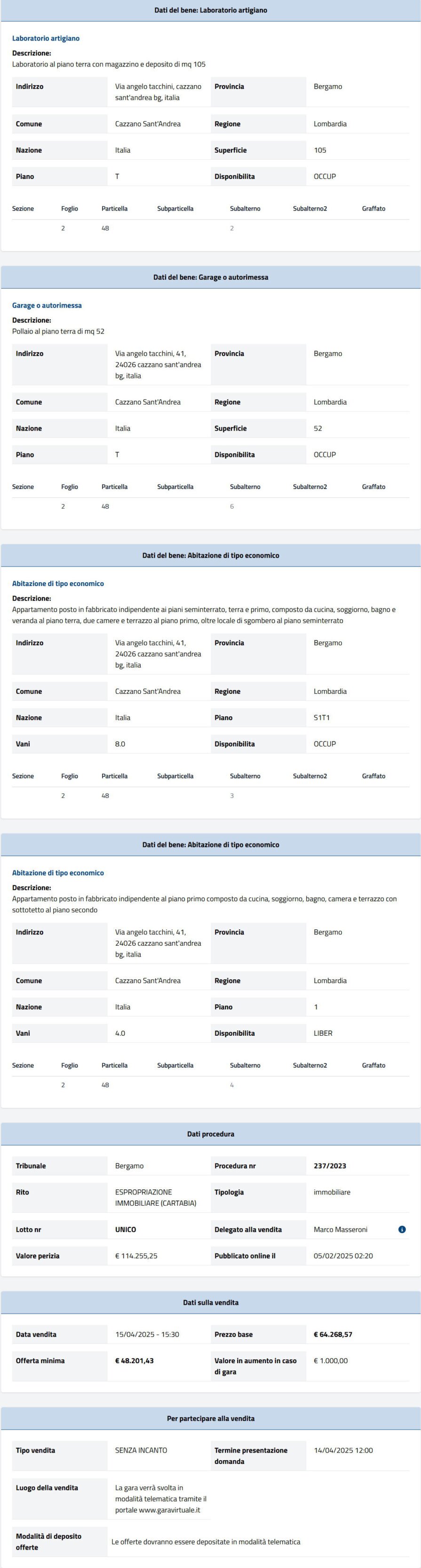 Dati tecnici asta immobiliare Informazioni asta immobiliare