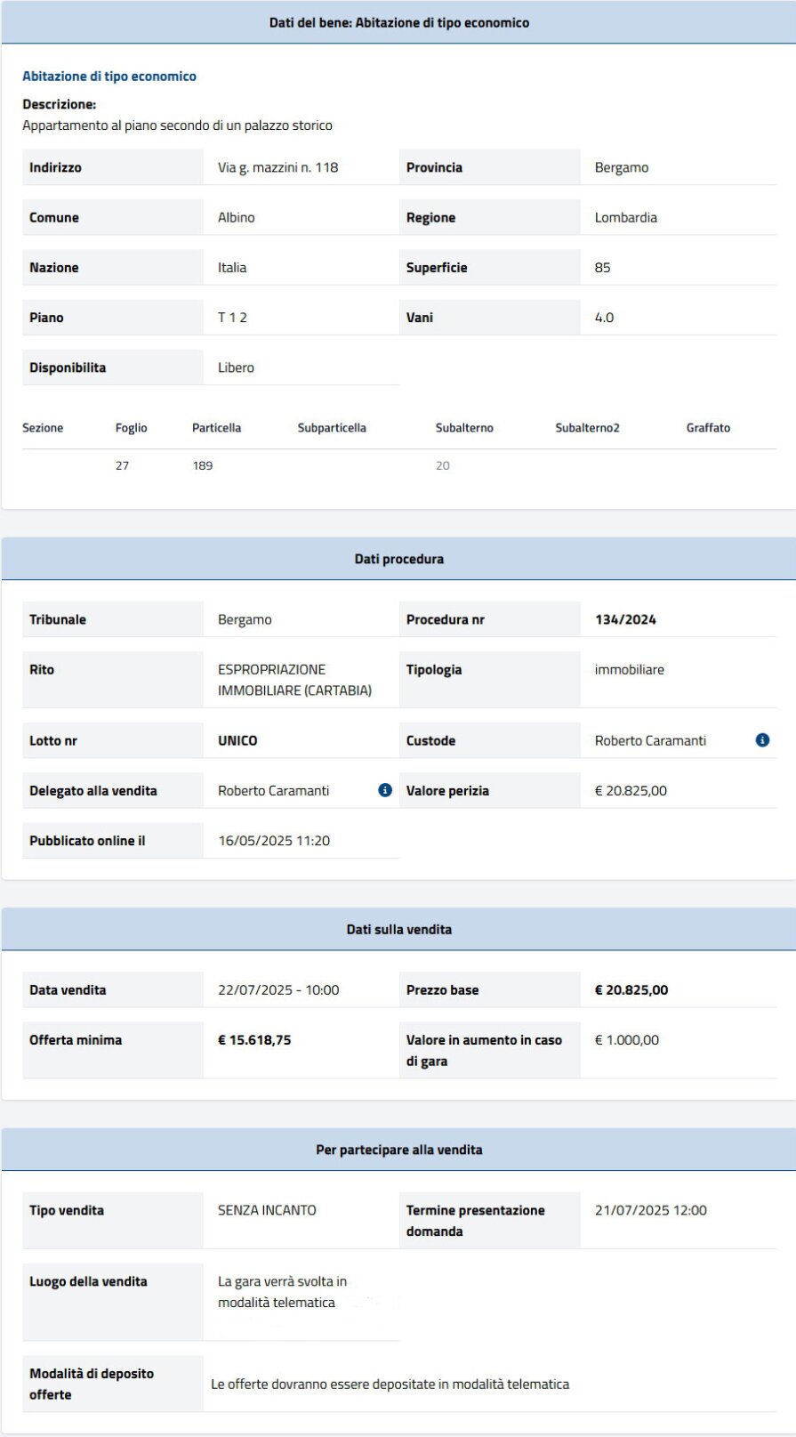 Dati tecnici asta immobiliare Informazioni asta immobiliare